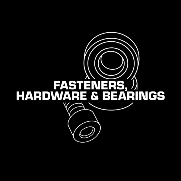 Fasteners, Hardware & Bearings