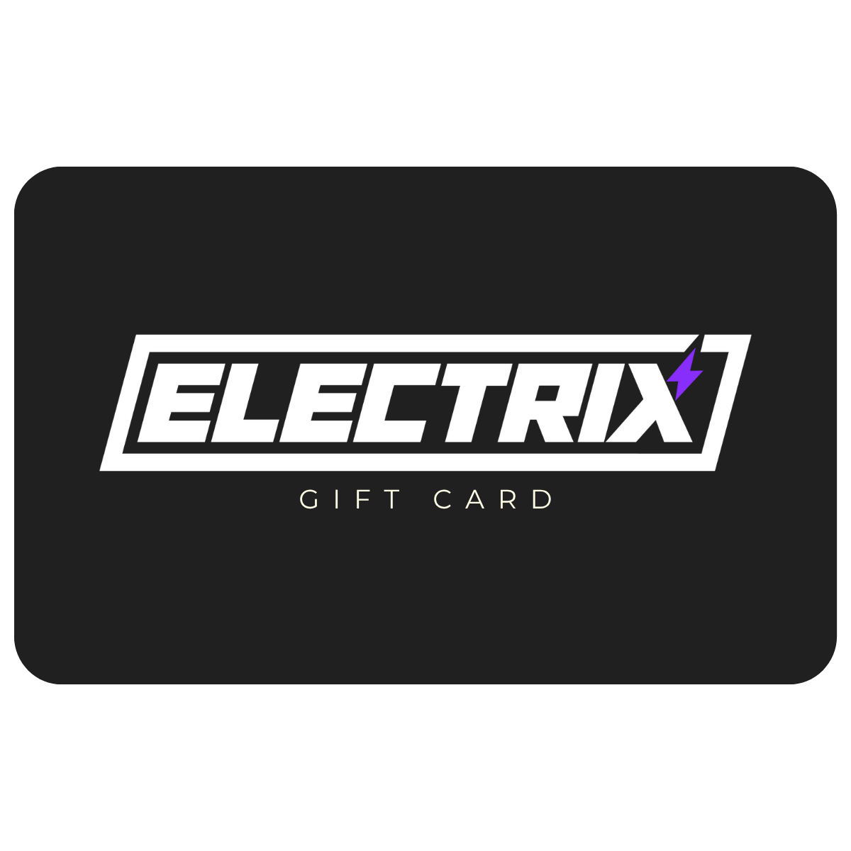 Electrix Moto Gift Card (Digital)